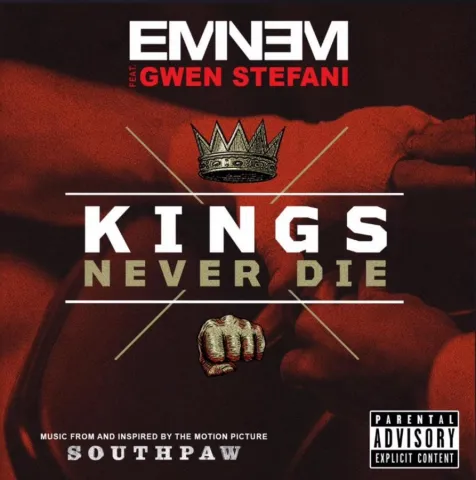 Eminem featuring Gwen Stefani — Kings Never Die cover artwork