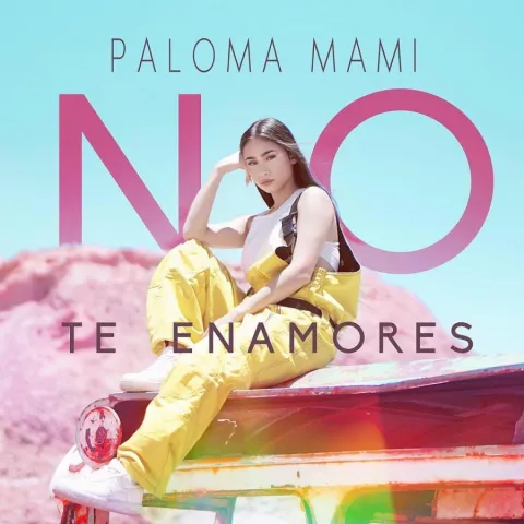 Paloma Mami No Te Enamores cover artwork