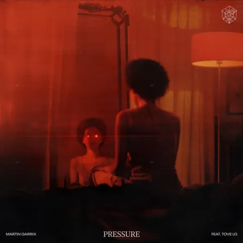 Martin Garrix featuring Tove Lo — Pressure cover artwork