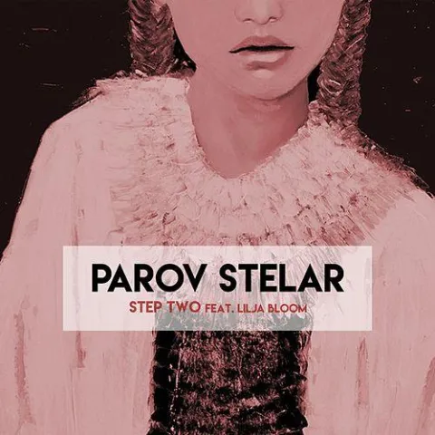 Parov Stelar featuring Lilja Bloom — Step Two cover artwork