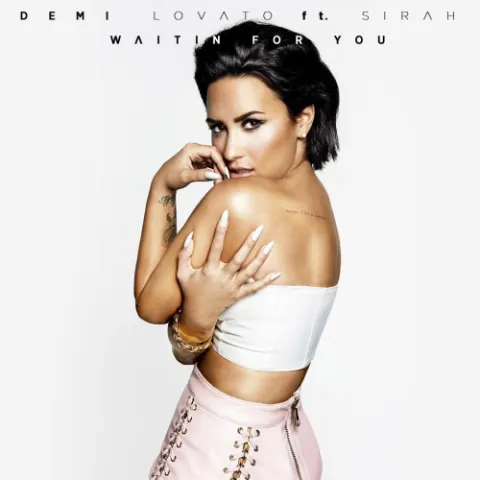 Demi Lovato featuring Sirah — Waiting For You cover artwork