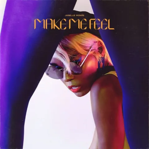 Janelle Monáe — Make Me Feel cover artwork