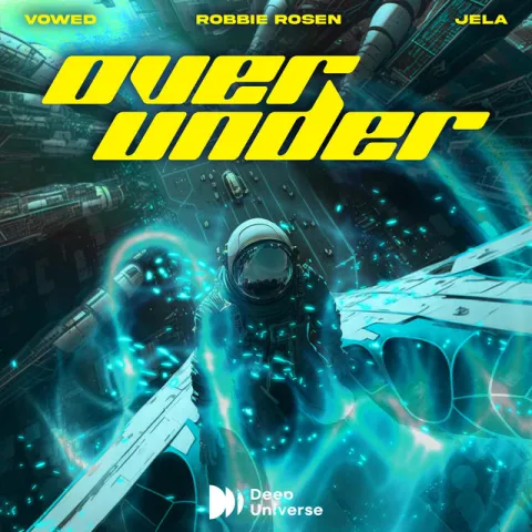 Vowed, Robbie Rosen, & JeLa — Over/Under cover artwork