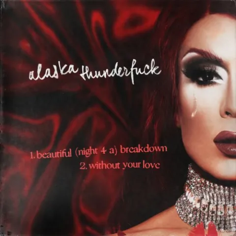 Alaska Thunderfuck — beautiful (night 4 a) breakdown cover artwork