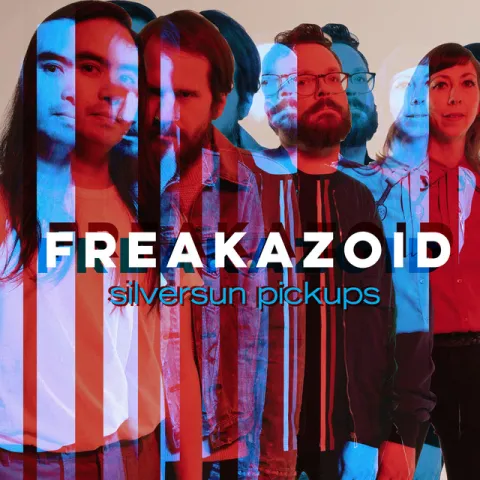 Silversun Pickups — Freakazoid cover artwork