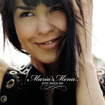 Maria Mena — Just Hold Me cover artwork