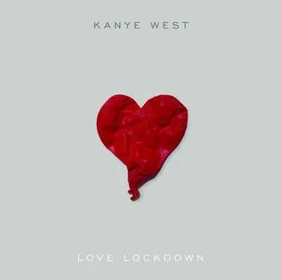Kanye West — Love Lockdown cover artwork