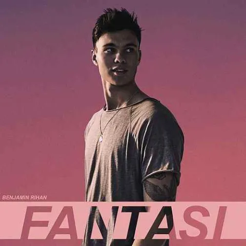 Benjamin Rihan — Fantasi cover artwork