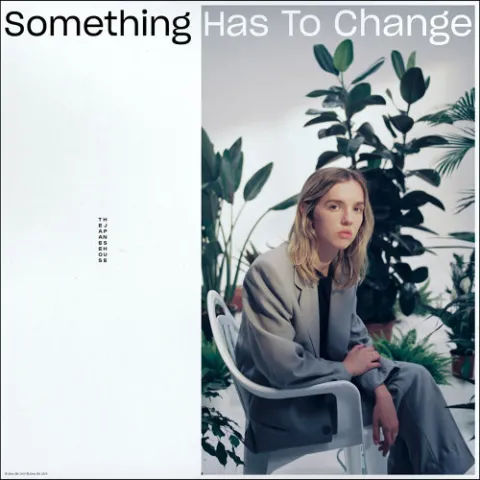 The Japanese House — Something Has to Change cover artwork
