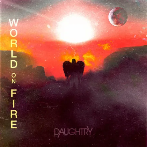 Daughtry World On Fire cover artwork