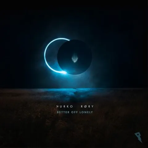 NURKO featuring RØRY — Better Off Lonely cover artwork