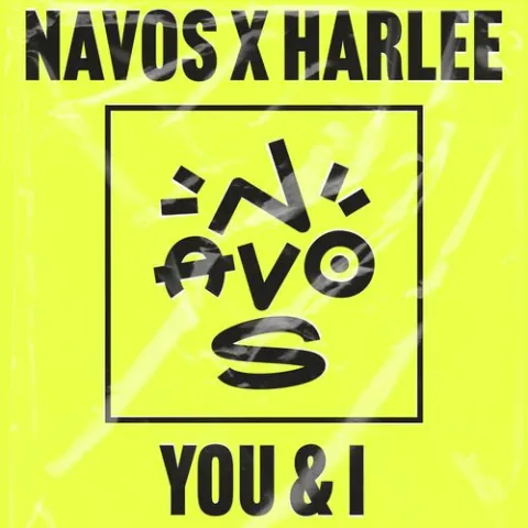 Navos & HARLEE — You &amp; I cover artwork