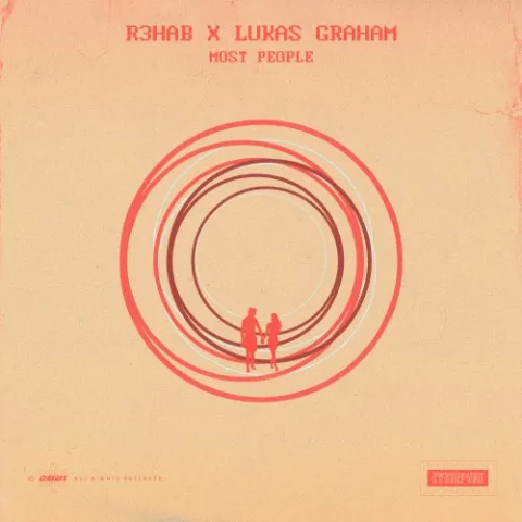 R3HAB & Lukas Graham — Most People cover artwork