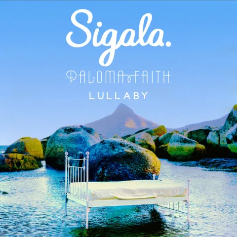 Sigala & Paloma Faith Lullaby cover artwork