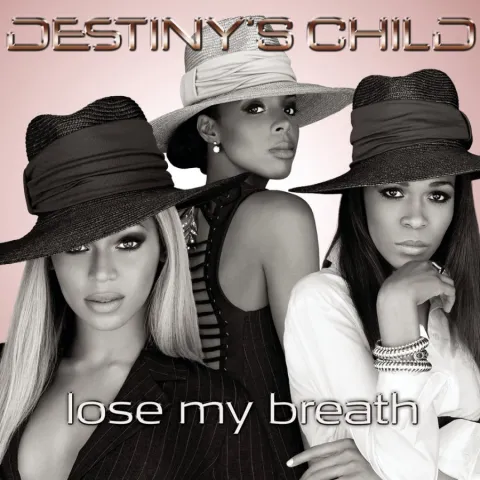 Destiny&#039;s Child — Lose My Breath cover artwork