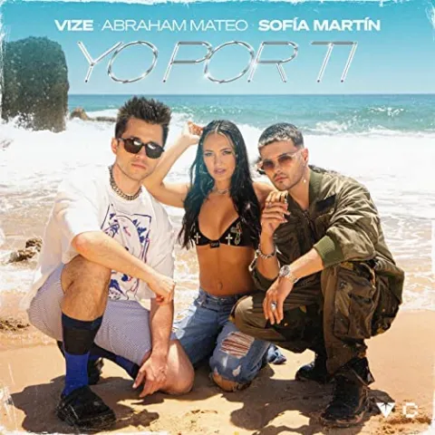 VIZE, Abraham Mateo, & Sofía Martín — Yo Por Ti cover artwork