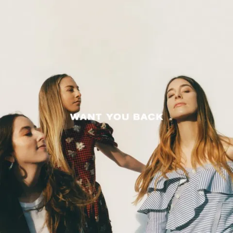 HAIM Want You Back cover artwork