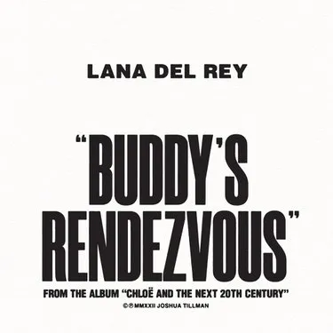 Lana Del Rey & Father John Misty — Buddy&#039;s Rendezvous cover artwork