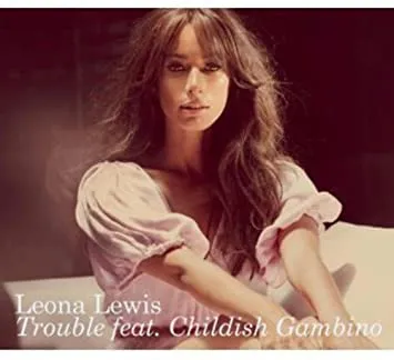 Leona Lewis ft. featuring Childish Gambino Trouble cover artwork