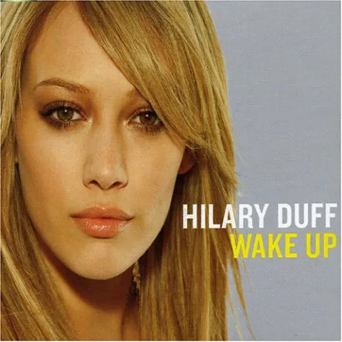 Hilary Duff — Wake Up cover artwork