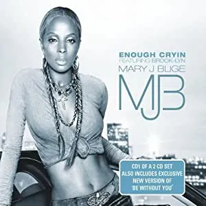 Mary J. Blige featuring Brook-lyn — Enough Cryin cover artwork