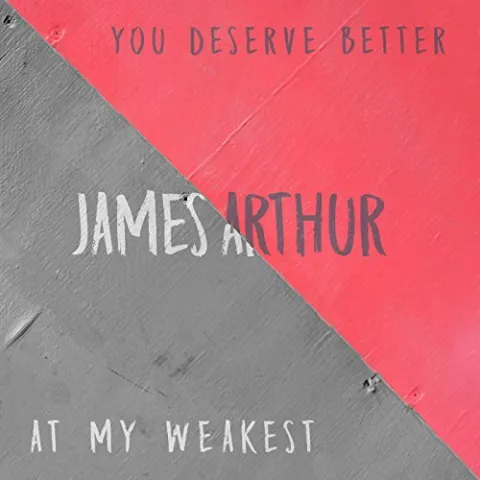 James Arthur At My Weakest cover artwork