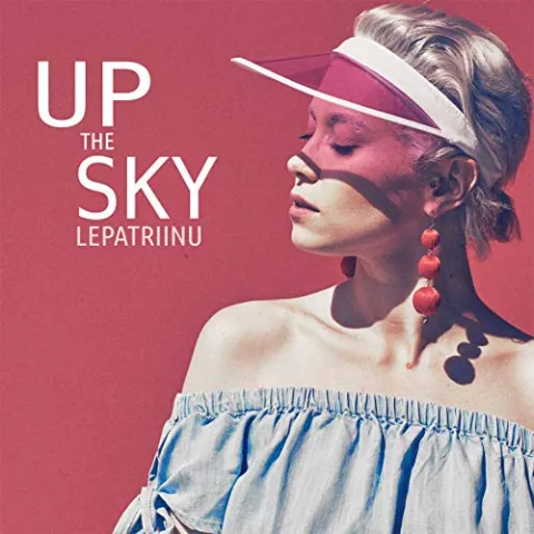 LEPATRIINU — Up The Sky cover artwork