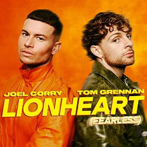 Joel Corry & Tom Grennan Lionheart (Fearless) cover artwork