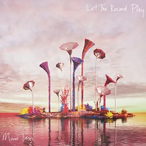 Moon Taxi — Let the Record Play cover artwork