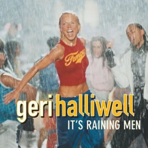 Geri Halliwell – It's Raining Men song cover artwork