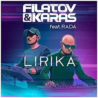Filatov &amp; Karas featuring RADA — Lirika cover artwork