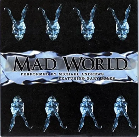 Gary Jules featuring Michael Andrews — Mad World cover artwork