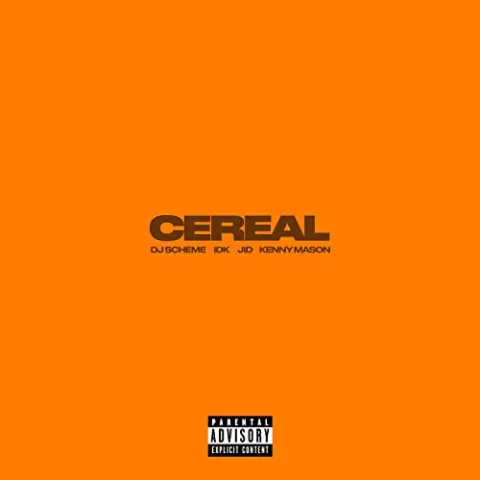 IDK & JID featuring Kenny Mason — Cereal cover artwork