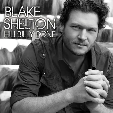 Blake Shelton Hillbilly Bone - EP cover artwork