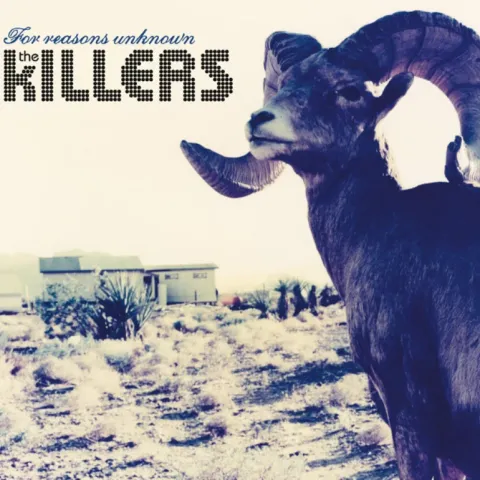The Killers — For Reasons Unknown cover artwork