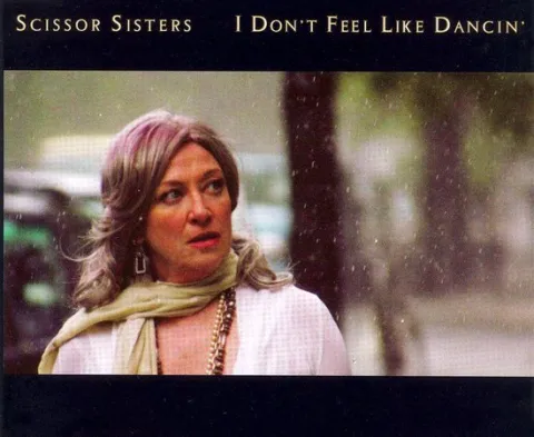 Scissor Sisters — I Don&#039;t Feel Like Dancin&#039; cover artwork