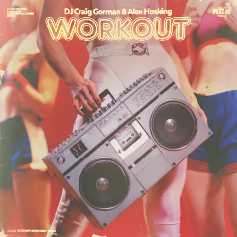DJ Craig Gorman & Alex Hosking Workout cover artwork