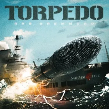 Rae Sremmurd — Torpedo cover artwork