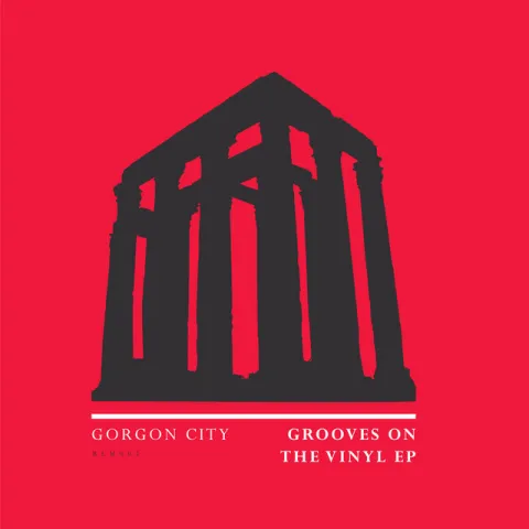 Gorgon City Grooves On The Vinyl EP cover artwork