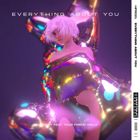 Sam Feldt featuring your friend polly — Everything About You cover artwork