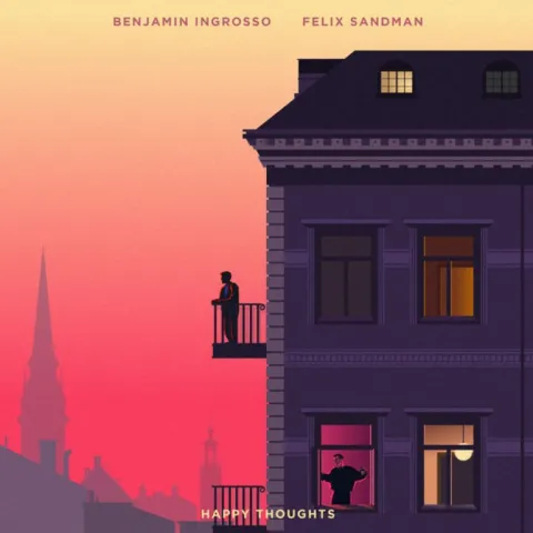 FELIX SANDMAN & Benjamin Ingrosso — Happy Thoughts cover artwork