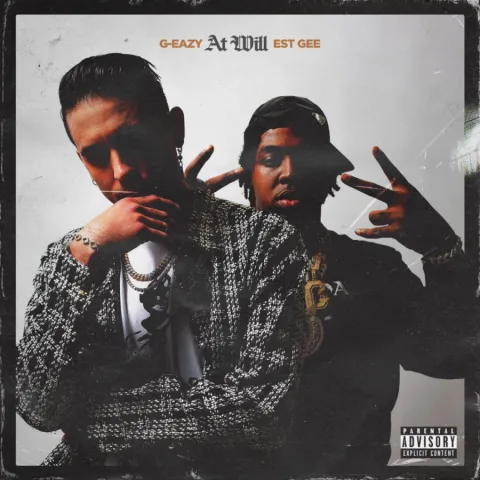 G-Eazy featuring EST Gee — At Will cover artwork