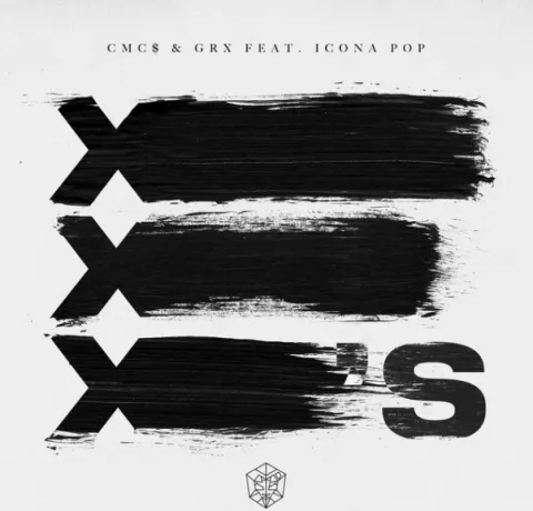 CMC$ & GRX featuring Icona Pop — X&#039;s cover artwork