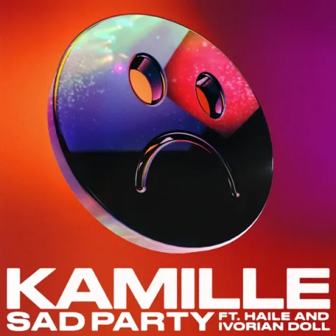 KAMILLE featuring Haile & Ivorian Doll — Sad Party cover artwork