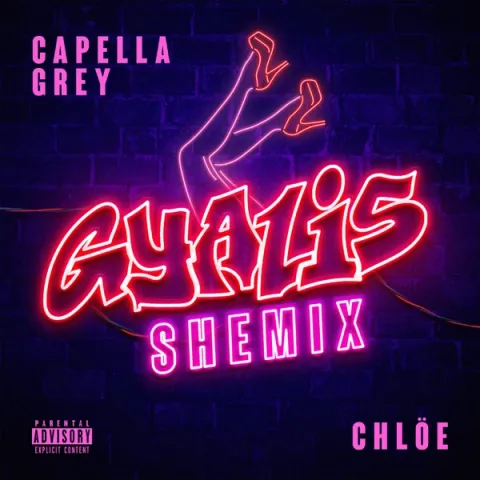 Capella Grey & Chlöe — GYALIS (Shemix) cover artwork
