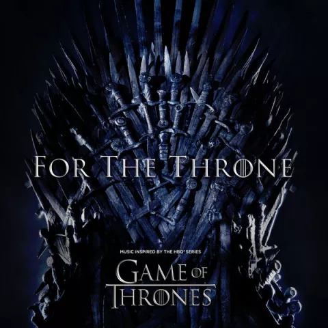 Game of Thrones For the Throne (Soundtrack) cover artwork
