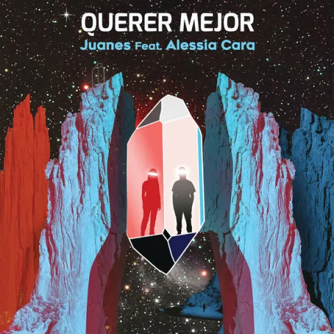 Juanes featuring Alessia Cara — Querer Mejor cover artwork