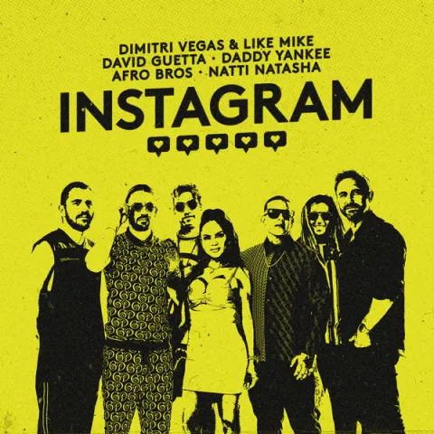 Dimitri Vegas &amp; Like Mike, David Guetta, & Daddy Yankee featuring Afro Bros & Natti Natasha — Instagram cover artwork