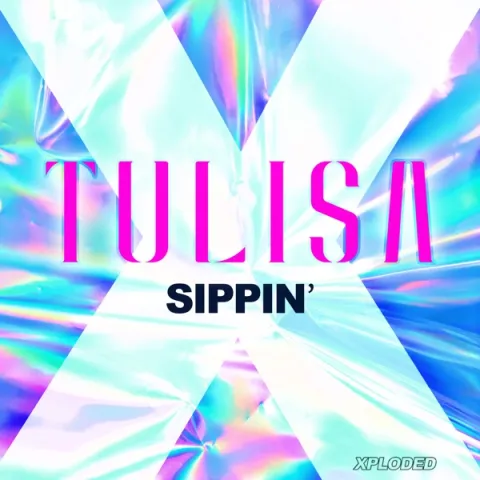 Tulisa — Sippin&#039; cover artwork