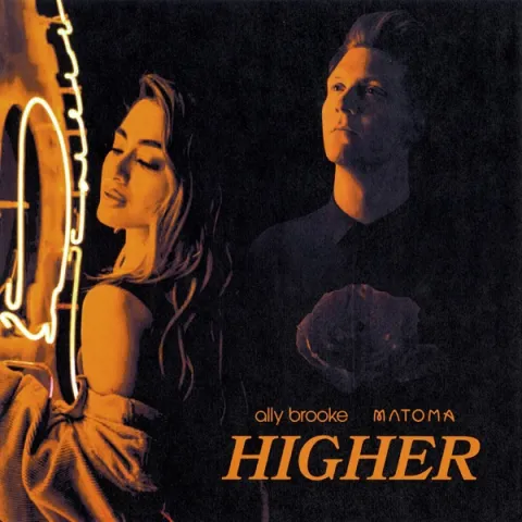 Ally Brooke & Matoma Higher cover artwork